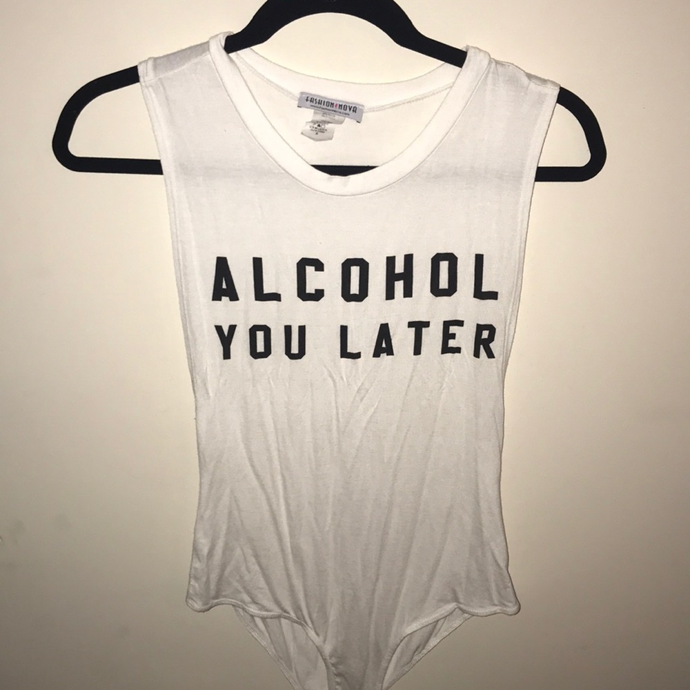 “Alcohol You Later” Fashion Nova Bodysuit